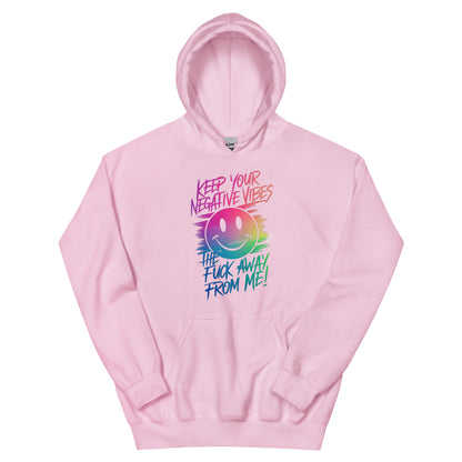 Keep Your Negative Vibe Away From Me Hoodie