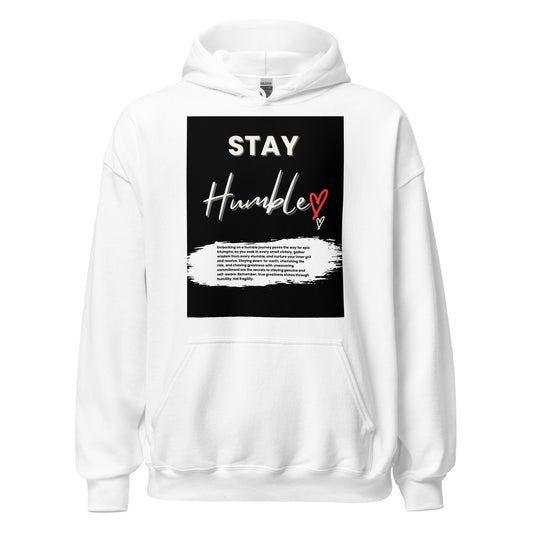 Stay Humble Unisex Hoodie-Merch for Inspiration