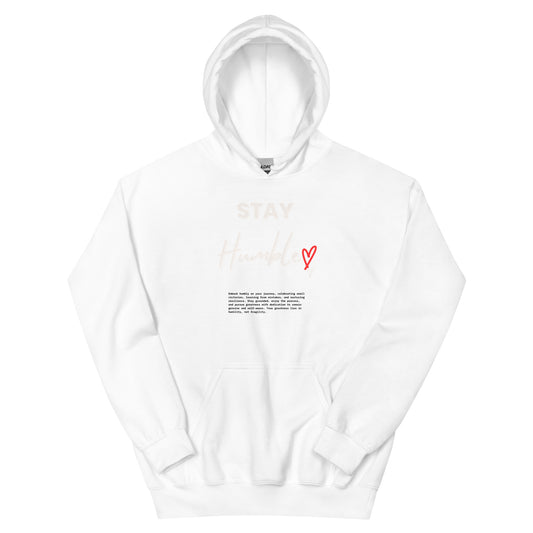 Stay Humble Hoodie