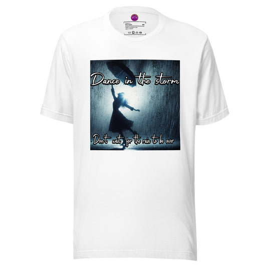 Dance in the storm -Tshirt